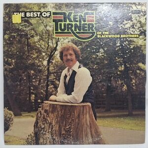 The Best Of Ken Turner- The Blackwood Brothers- Skylite Records SLP 6221.